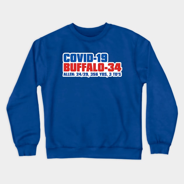 Buffalo Beats COVID! Crewneck Sweatshirt by Carl Cordes